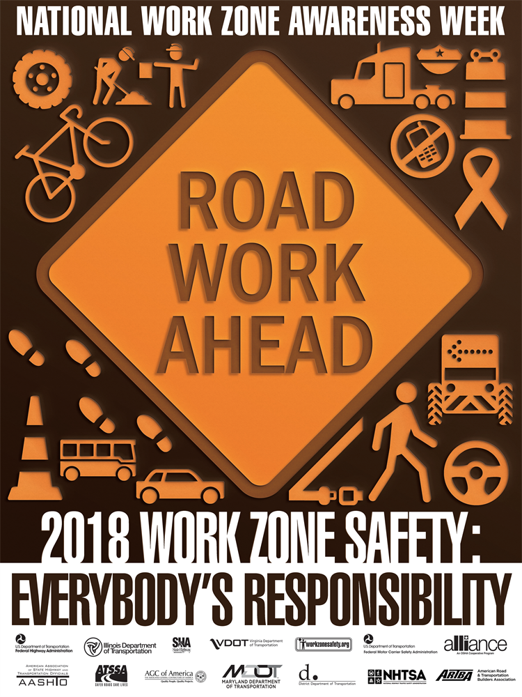 It's National Work Zone Awareness Week Chicago Laborers District Council